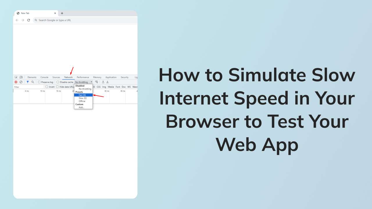 how-to-simulate-slow-internet-speed-in-your-browser-to-test-your-web-app